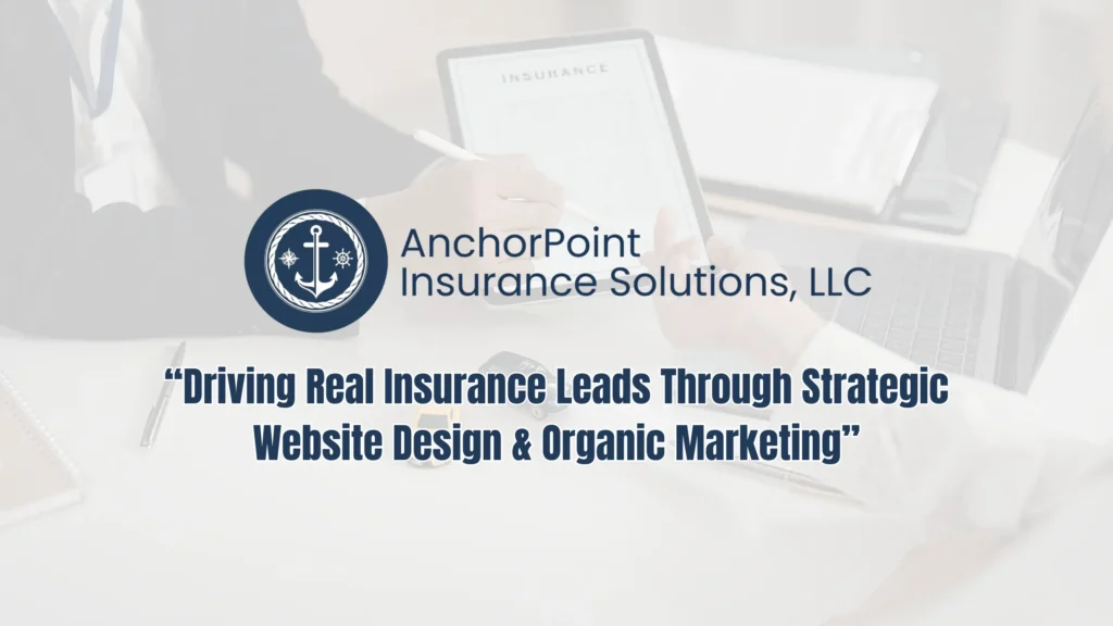 AnchorPoint Insurance case study